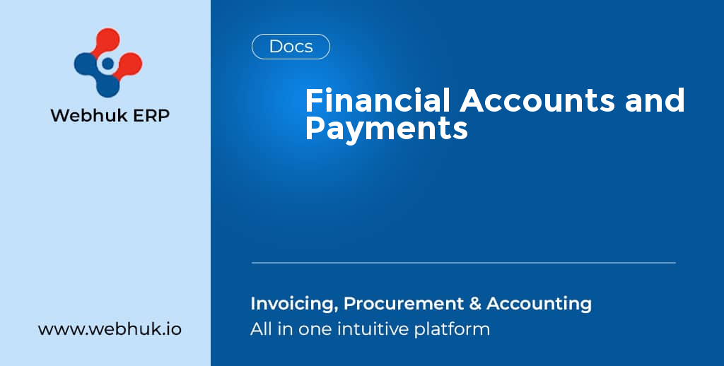Financial Accounts and Payments