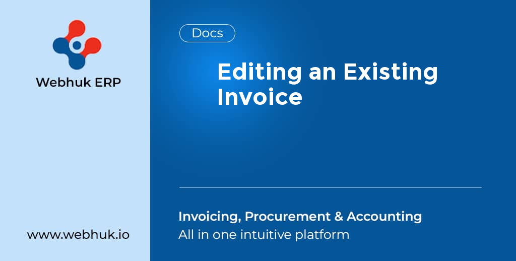 Editing an Existing Invoice
