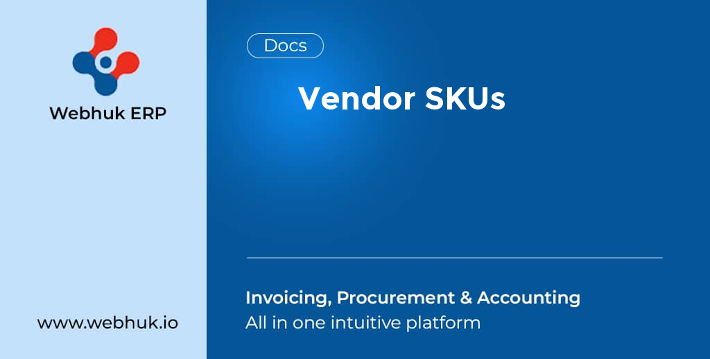 Vendor SKUs