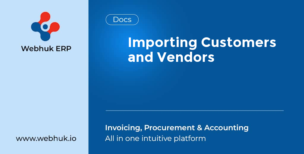 Importing Customers and Vendors