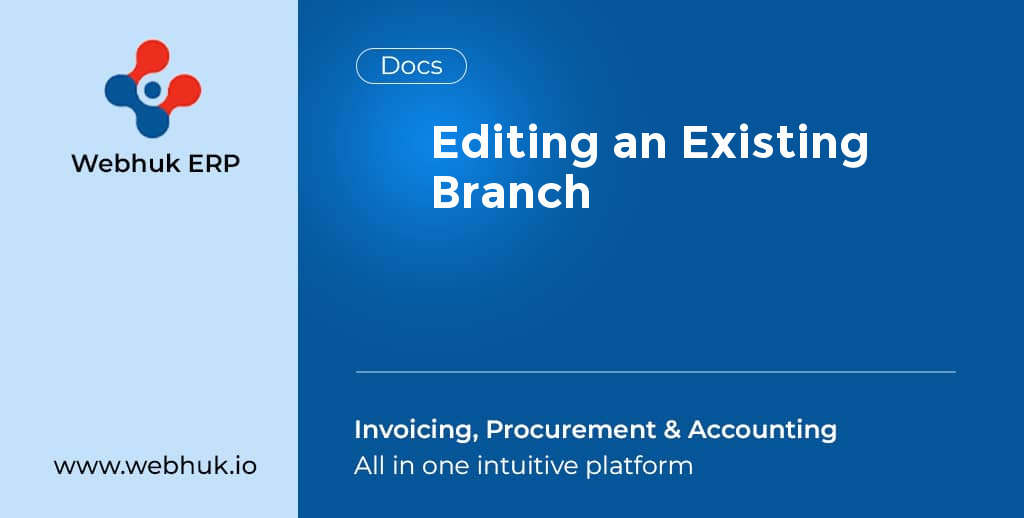Editing an Existing Branch