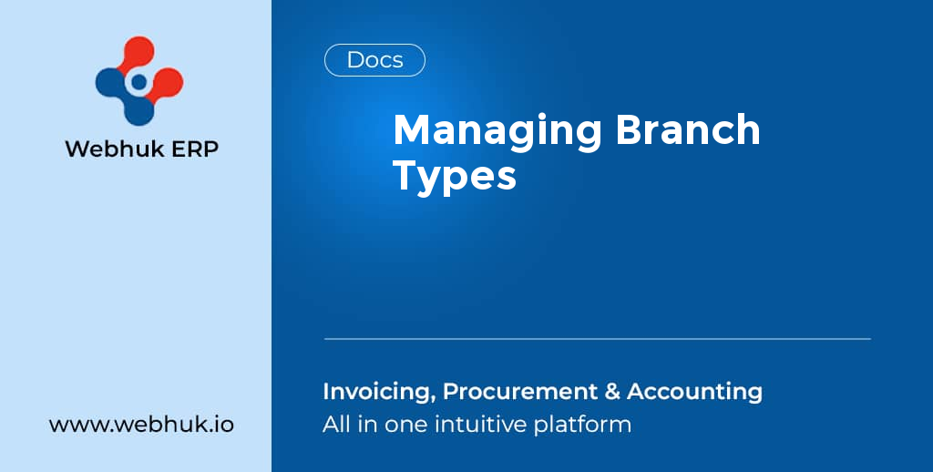 Managing Branch Types