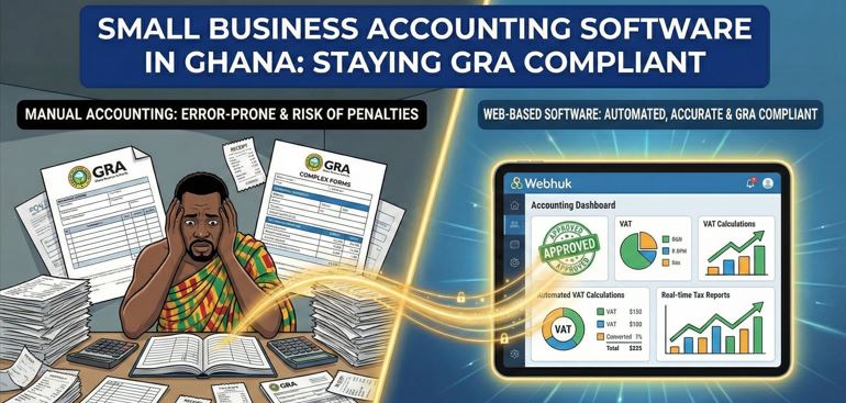 Small Business Accounting Software in Ghana: Staying GRA Compliant